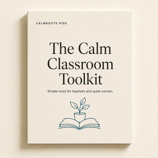 The Calm Classroom Toolkit